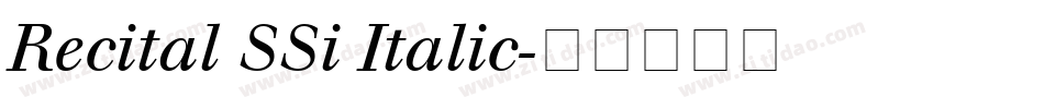Recital SSi Italic字体转换